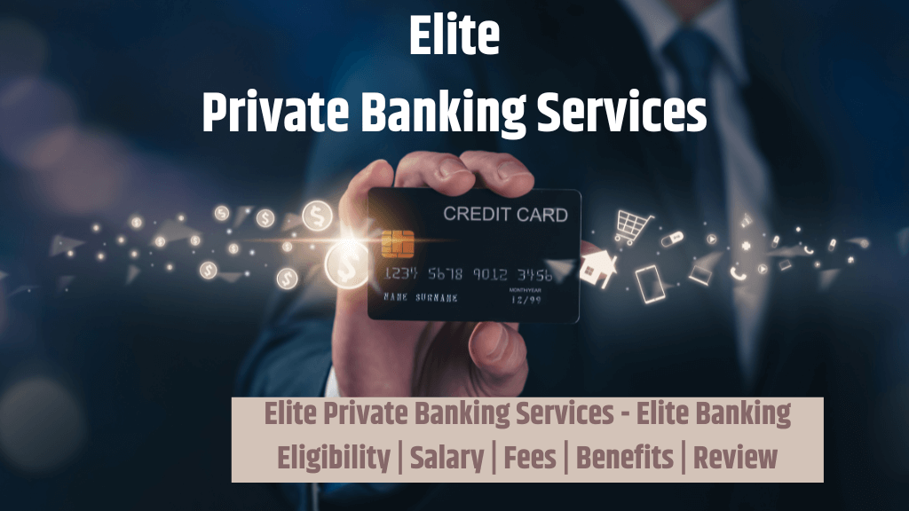 Elite Private Banking Services - Elite Banking